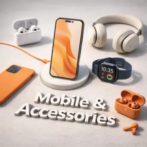 Mobile & Accessories