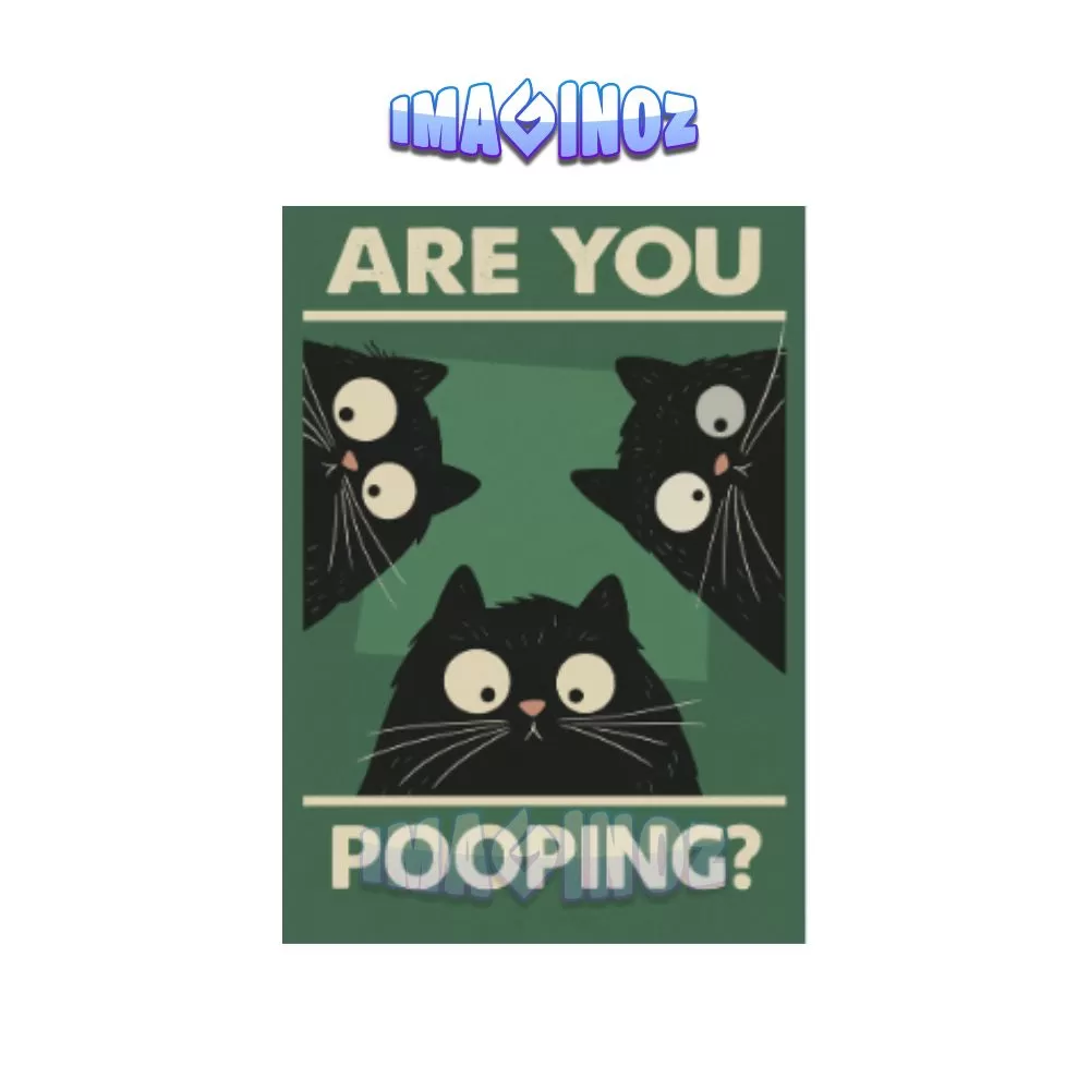Are You Pooping Poster A4