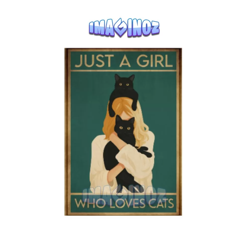 Just a Girl Who Loves Cats Poster A4