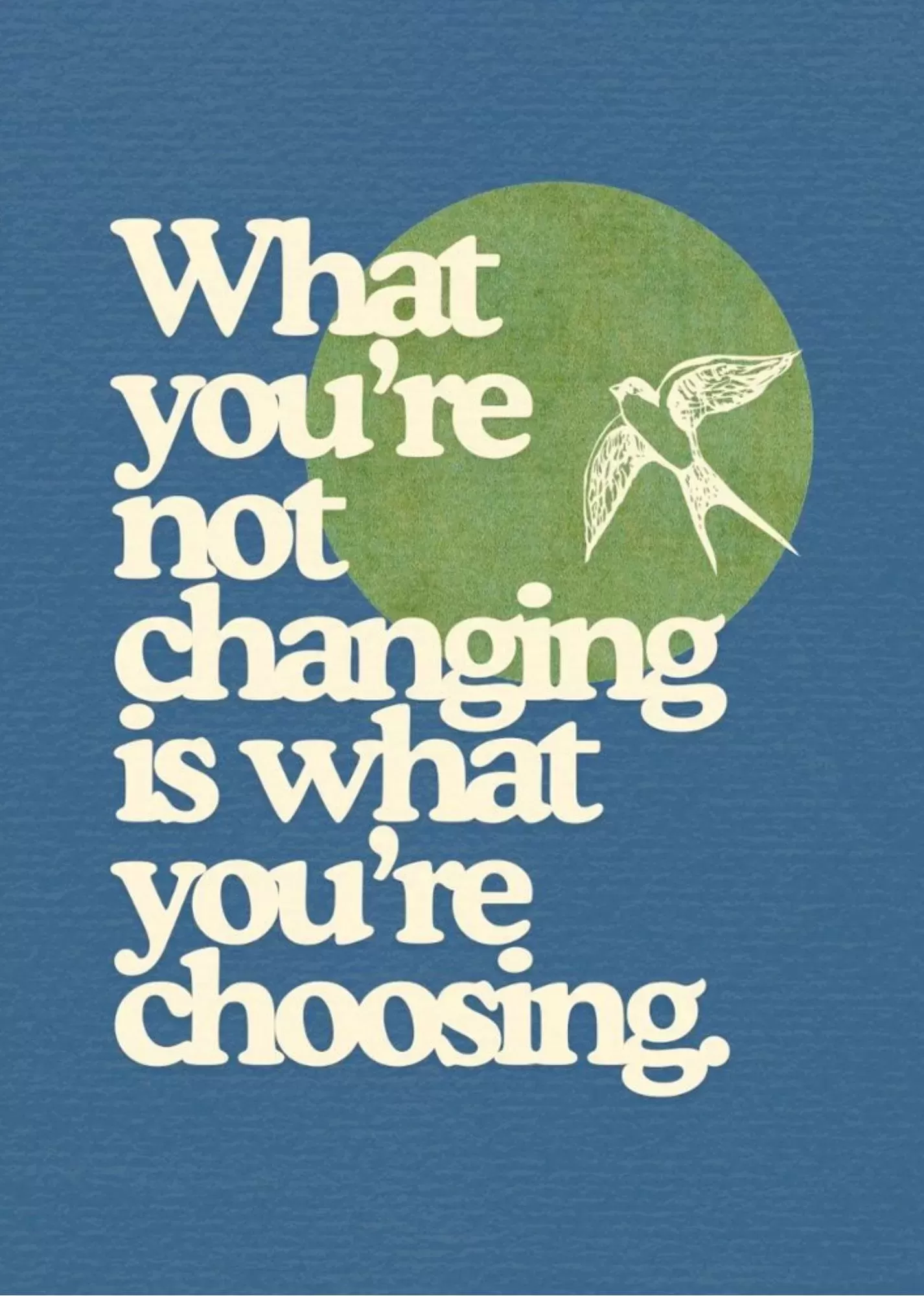 A5 Blue Aesthetic Motivational Typography Poster – What You’re Choosing