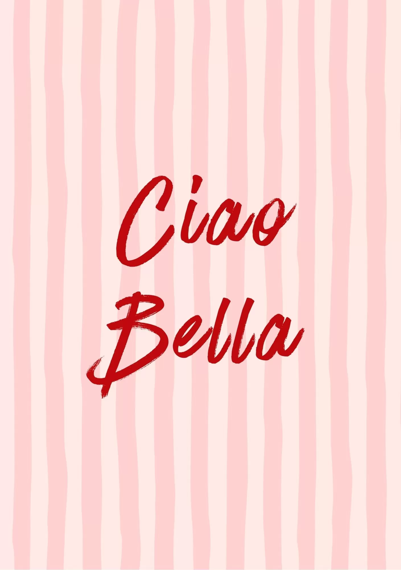 Ciao Bella Pink Striped Typography Wall Art – A5 Poster