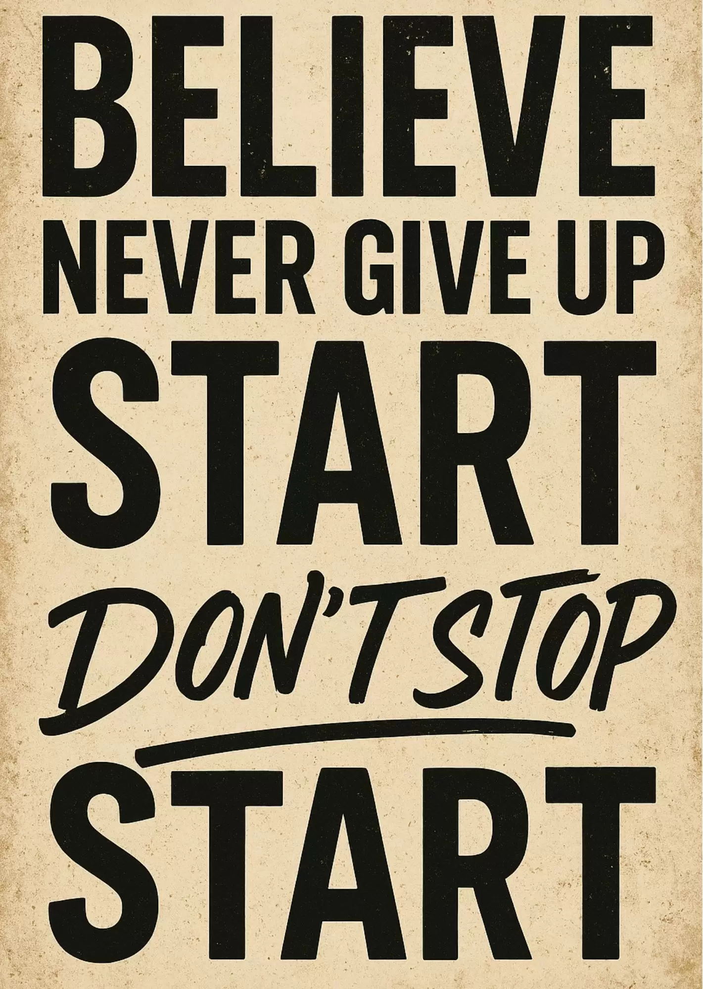 Vintage Vinyl Record Player Poster – Retro Music Aesthetic - Believe Never Give Up Poster – Vintage Motivational Quote